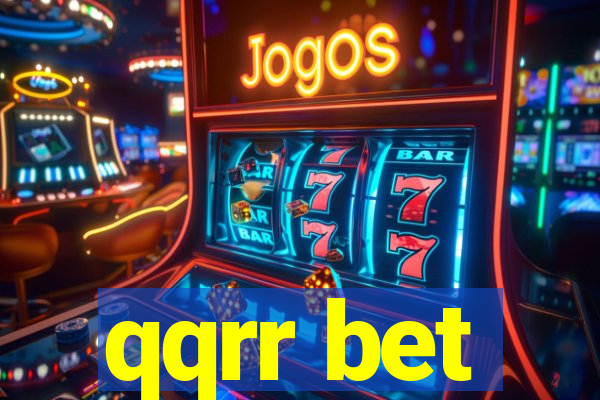 qqrr bet